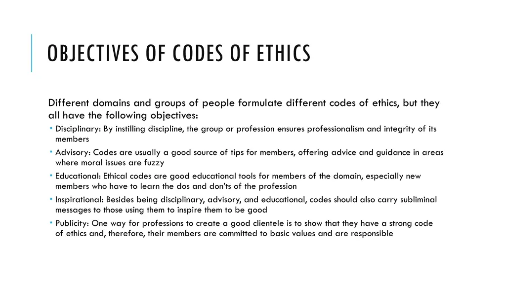 objectives of codes of ethics