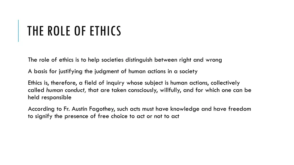 the role of ethics