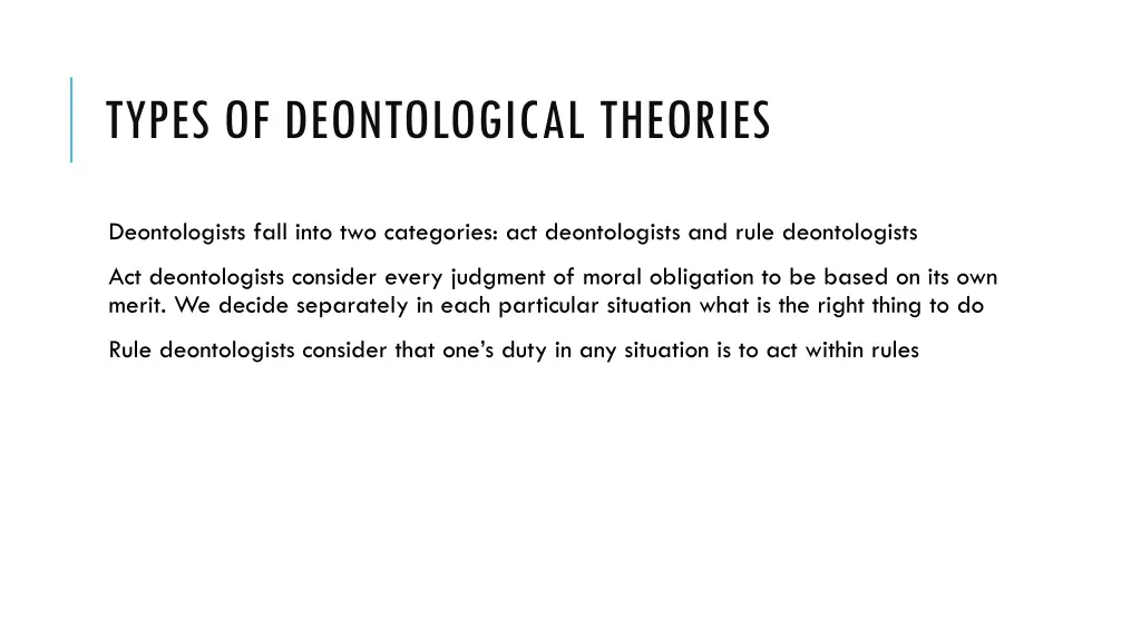 types of deontological theories