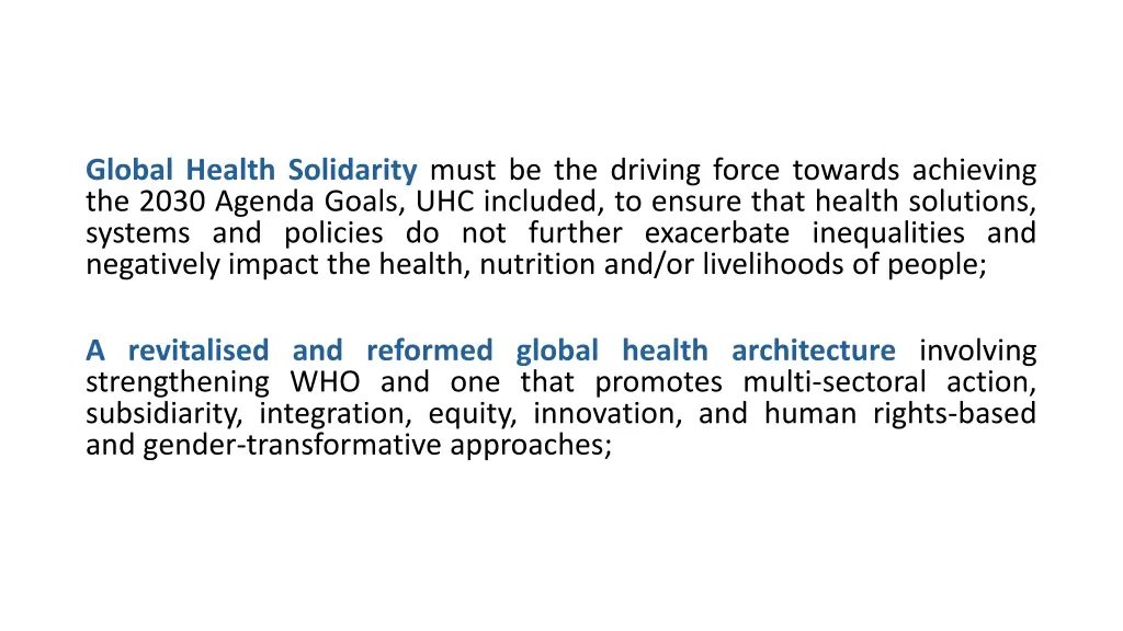 global health solidarity must be the driving