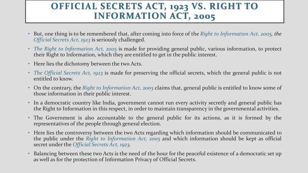 official secrets act 1923 vs right to information