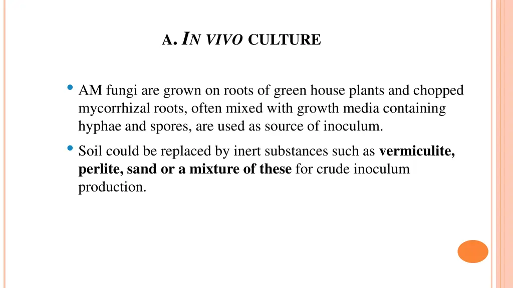 a i n vivo culture