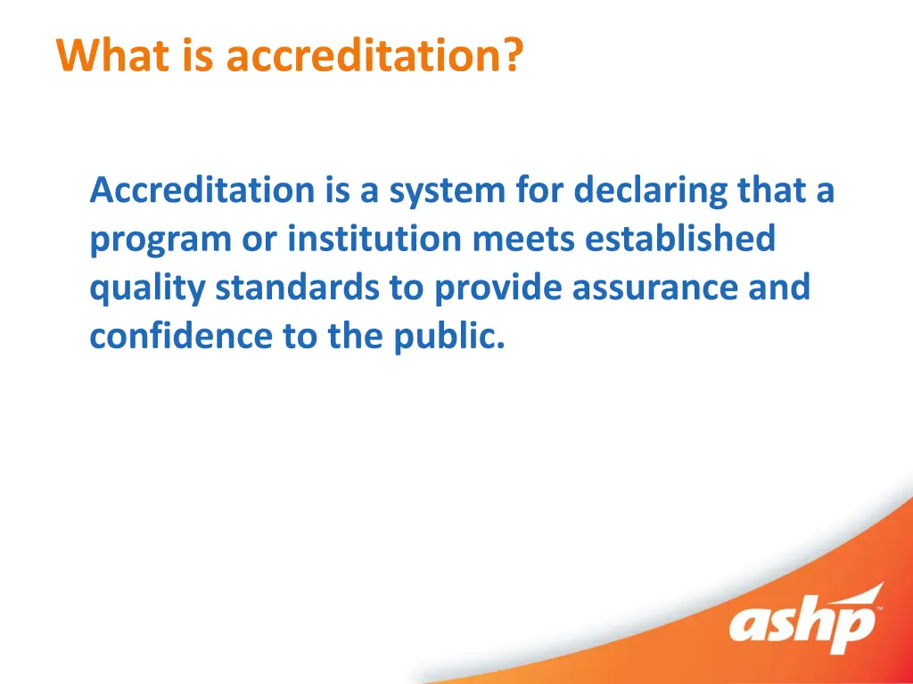 what is accreditation