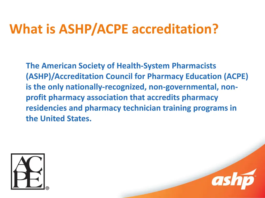 what is ashp acpe accreditation