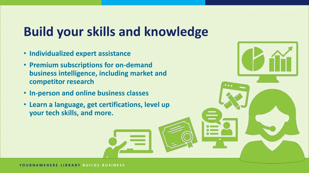 build your skills and knowledge