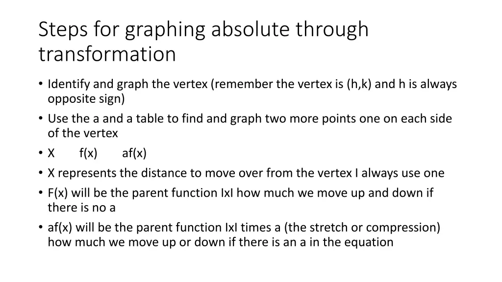 steps for graphing absolute through transformation