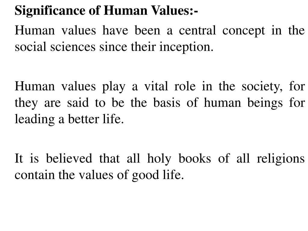 significance of human values human values have