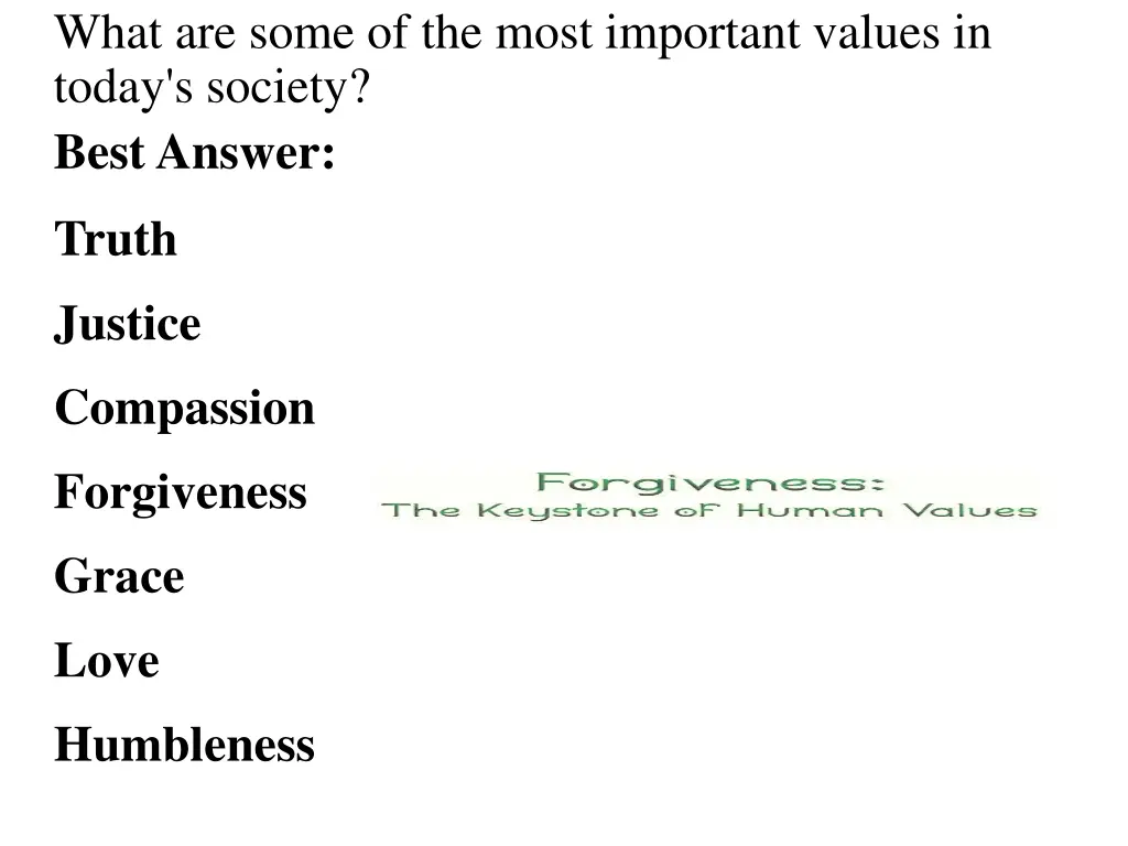 what are some of the most important values