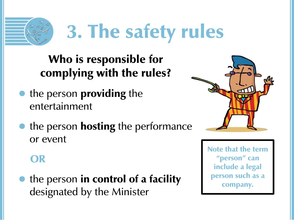 3 the safety rules