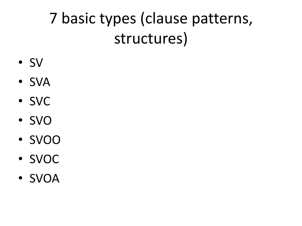 7 basic types clause patterns structures