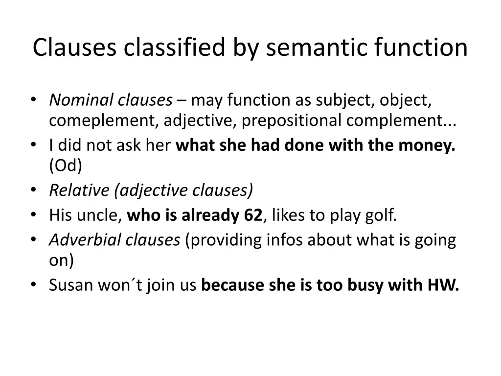 clauses classified by semantic function