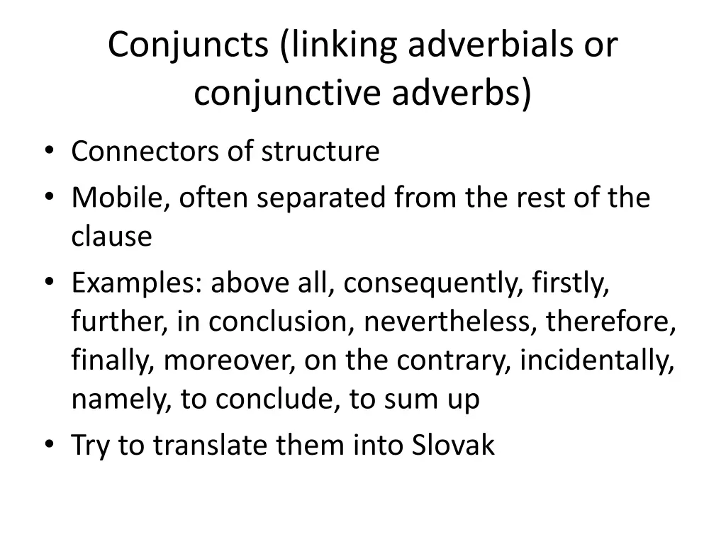 conjuncts linking adverbials or conjunctive