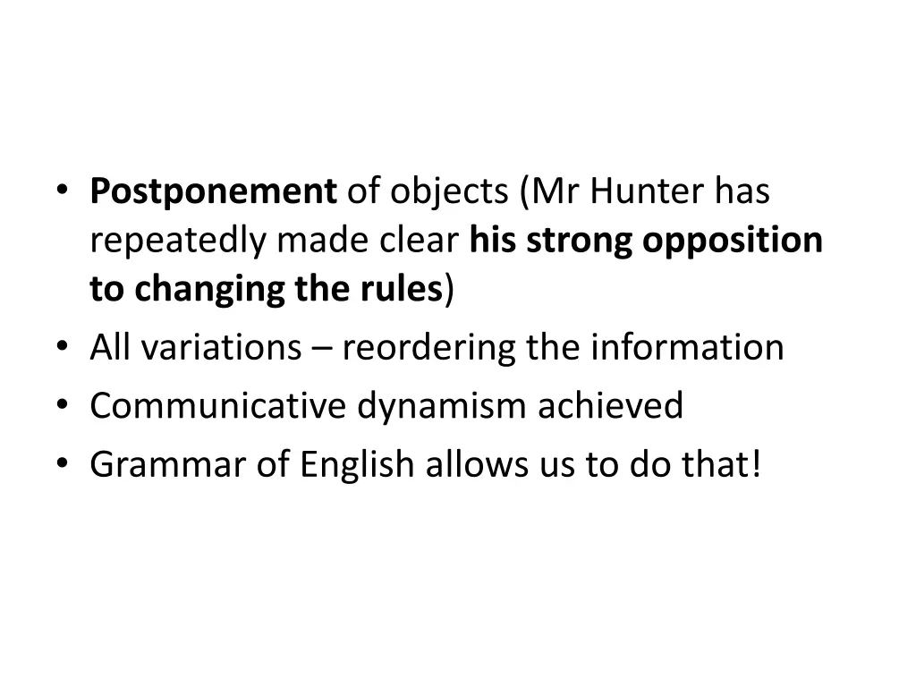 postponement of objects mr hunter has repeatedly