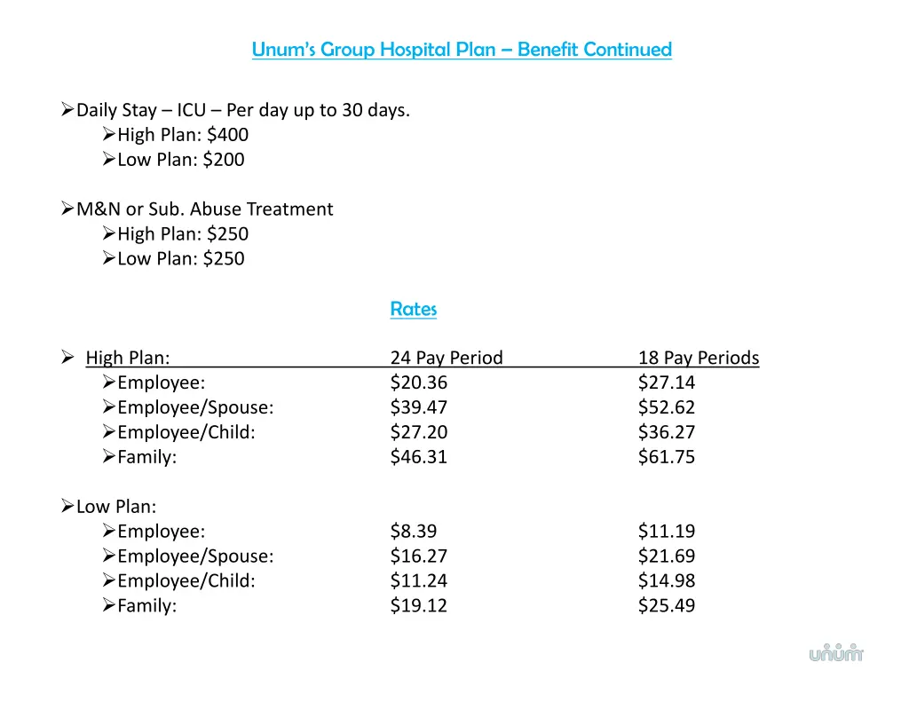 unum s group hospital plan benefit continued