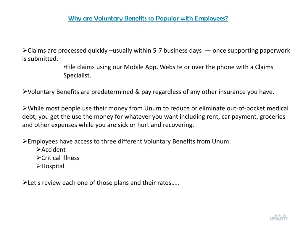 why are voluntary benefits so popular with