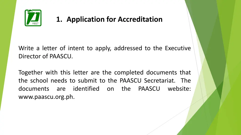 1 application for accreditation