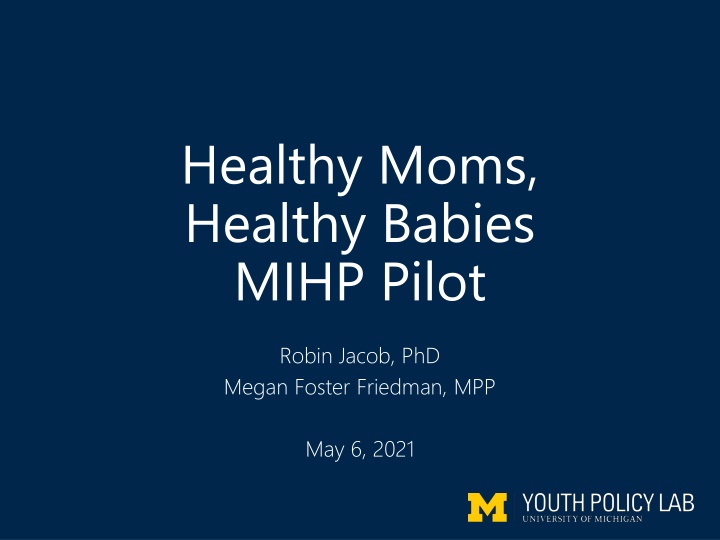 healthy moms healthy babies mihp pilot