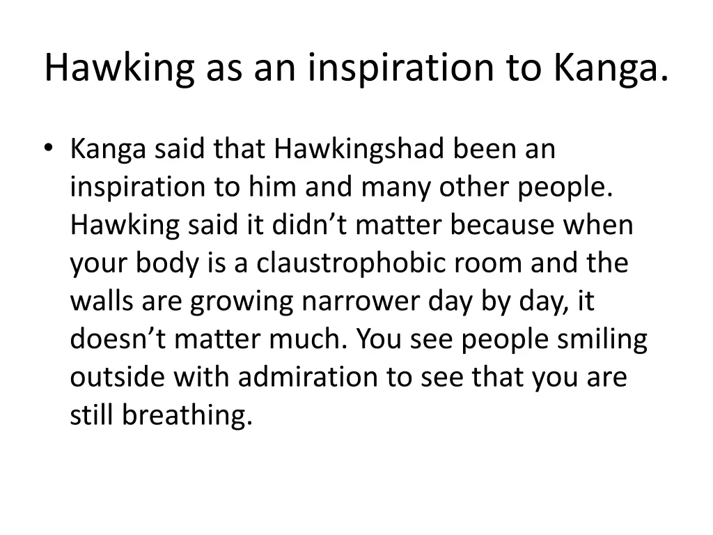 hawking as an inspiration to kanga