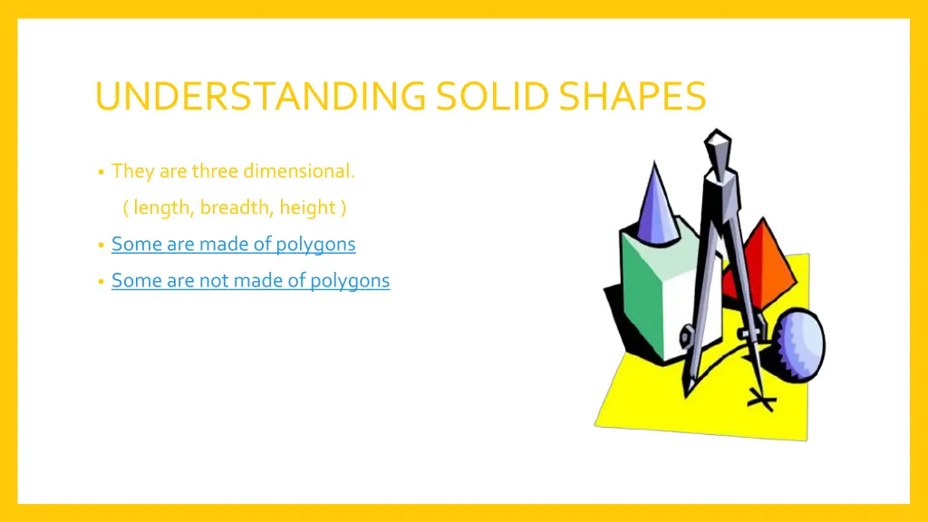 understanding solid shapes