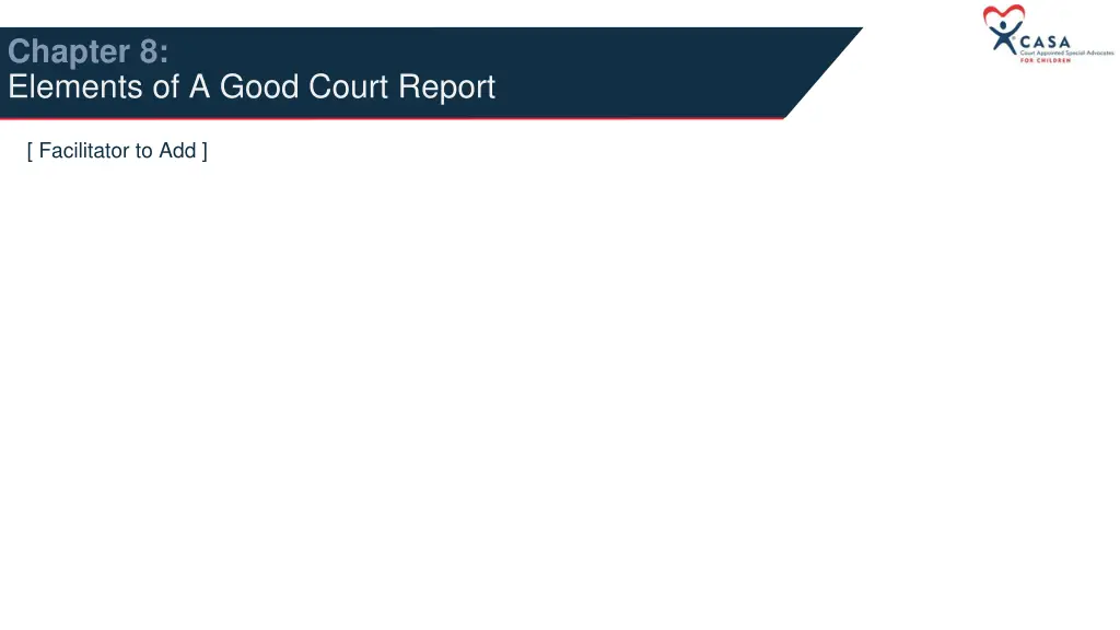 chapter 8 elements of a good court report