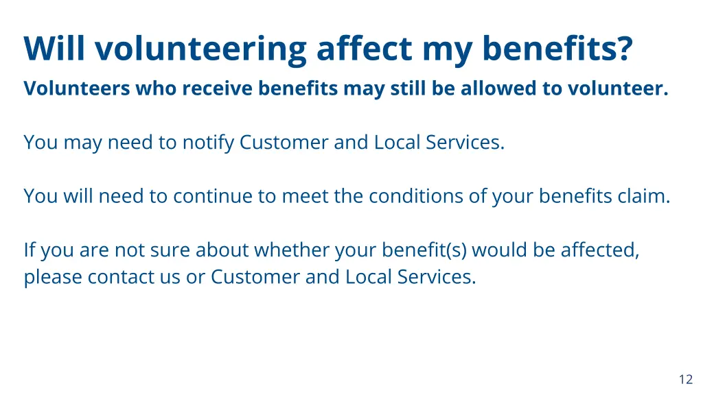 will volunteering affect my benefits volunteers