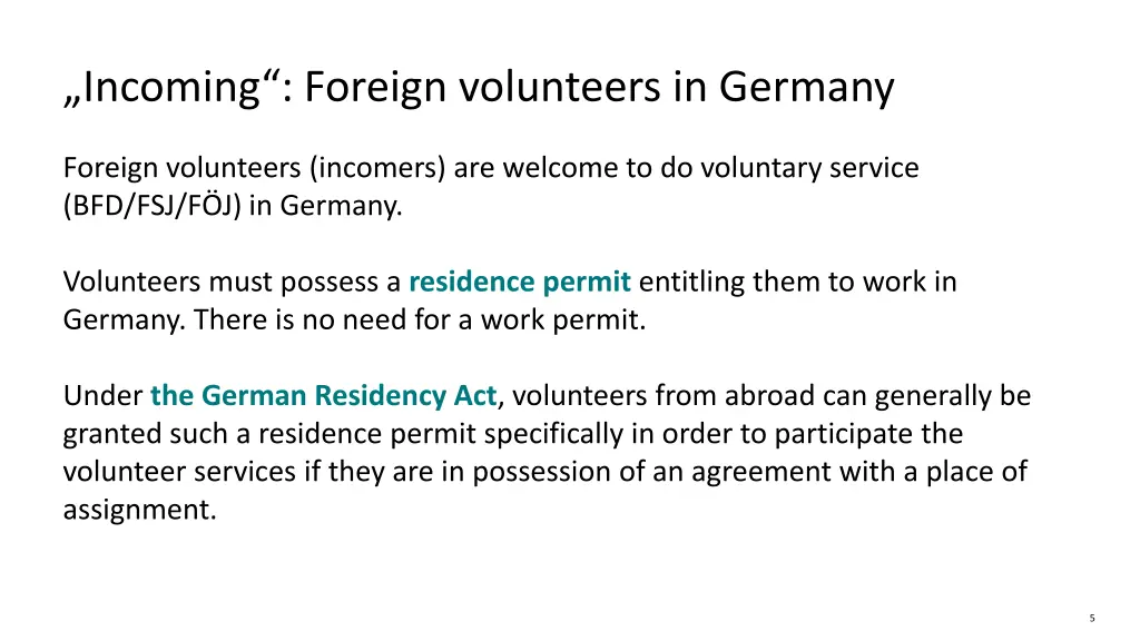 incoming foreign volunteers in germany