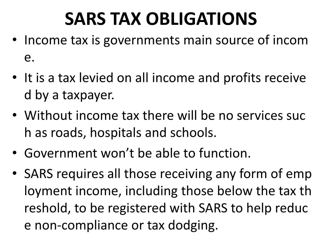 sars tax obligations income tax is governments