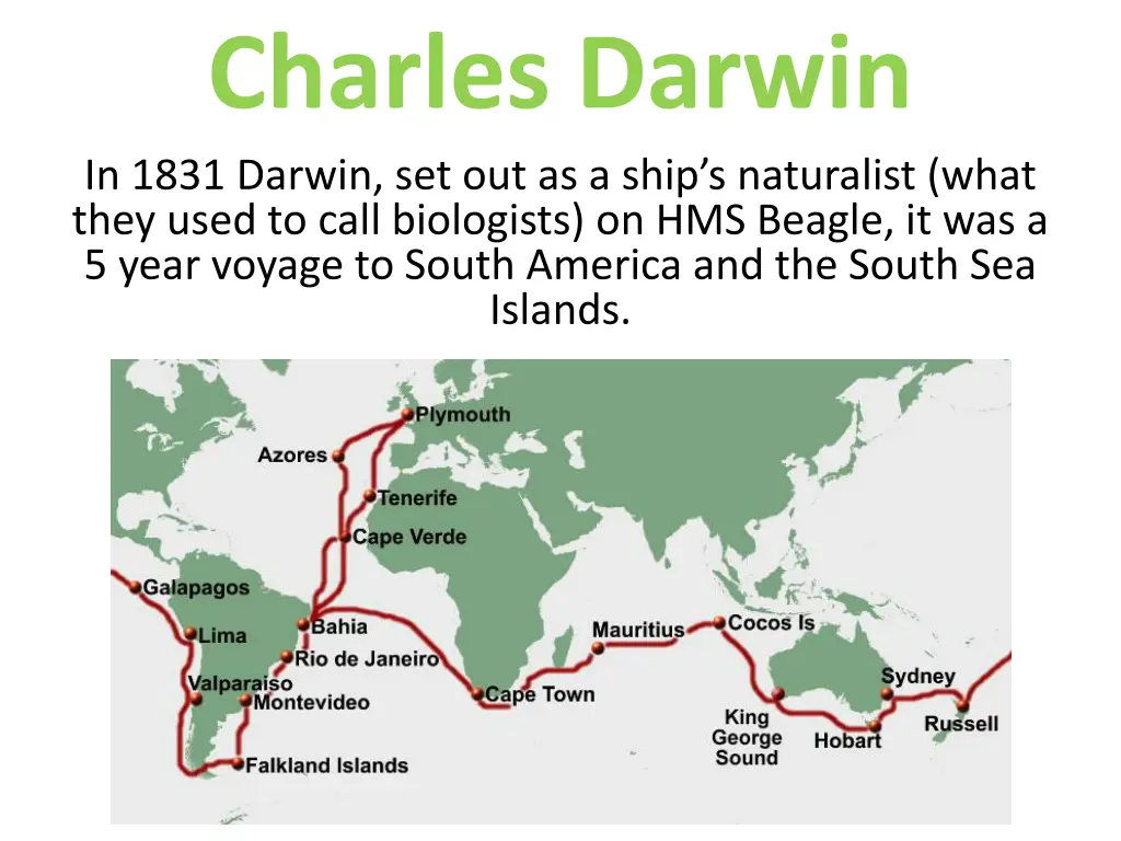 charles darwin in 1831 darwin set out as a ship