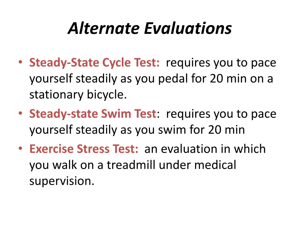 alternate evaluations