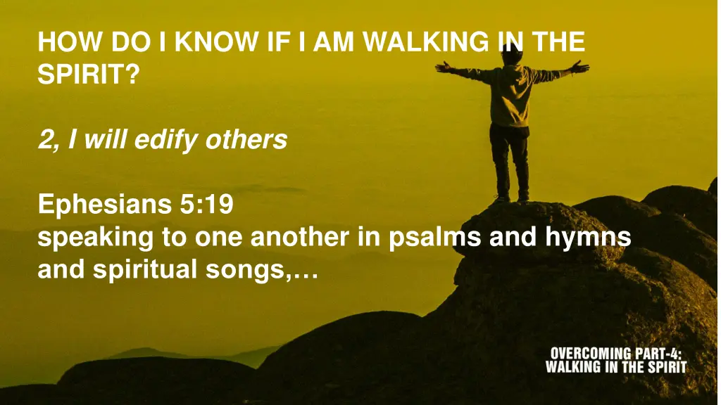 how do i know if i am walking in the spirit 1