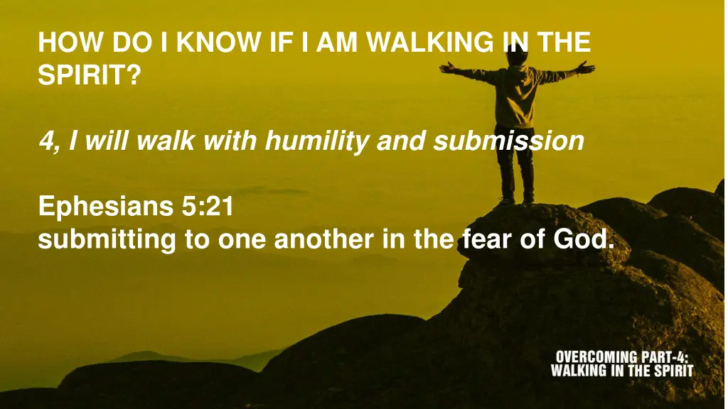 how do i know if i am walking in the spirit 3