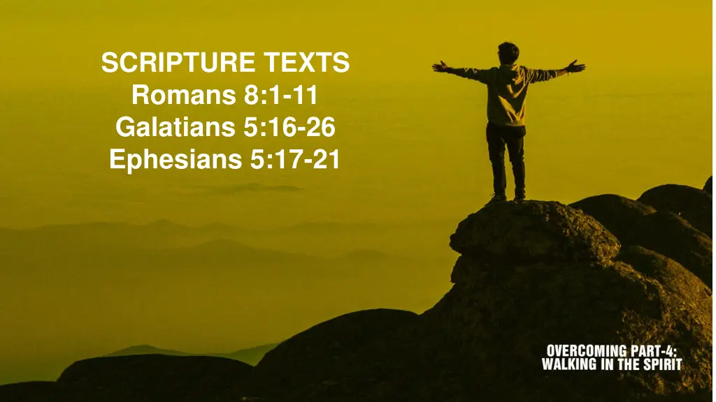 scripture texts romans 8 1 11 galatians