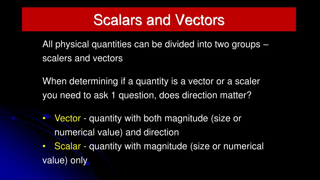 scalars and vectors