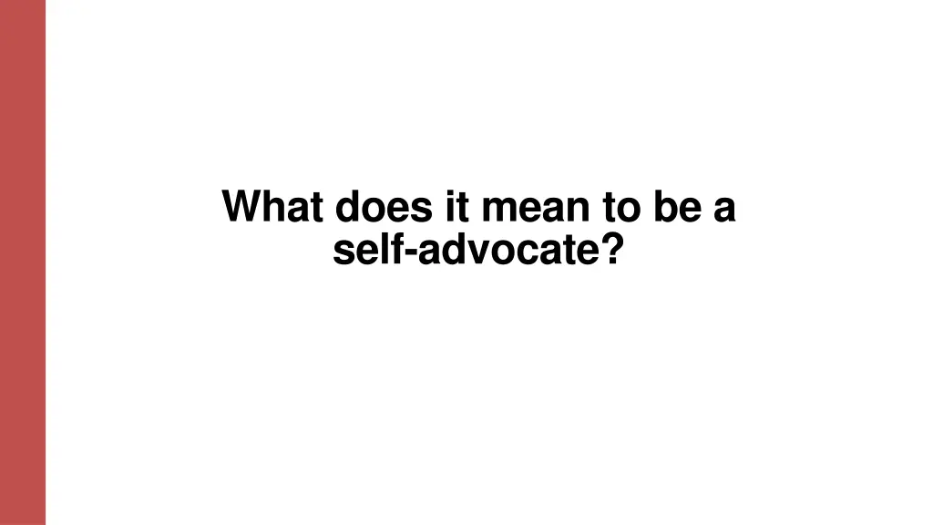 what does it mean to be a self advocate