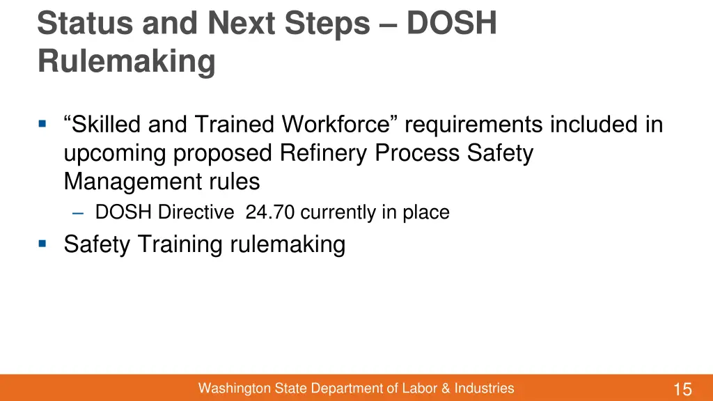 status and next steps dosh rulemaking