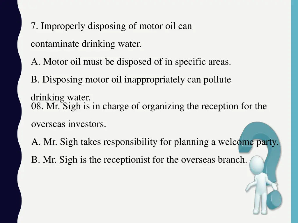 7 improperly disposing of motor oil can