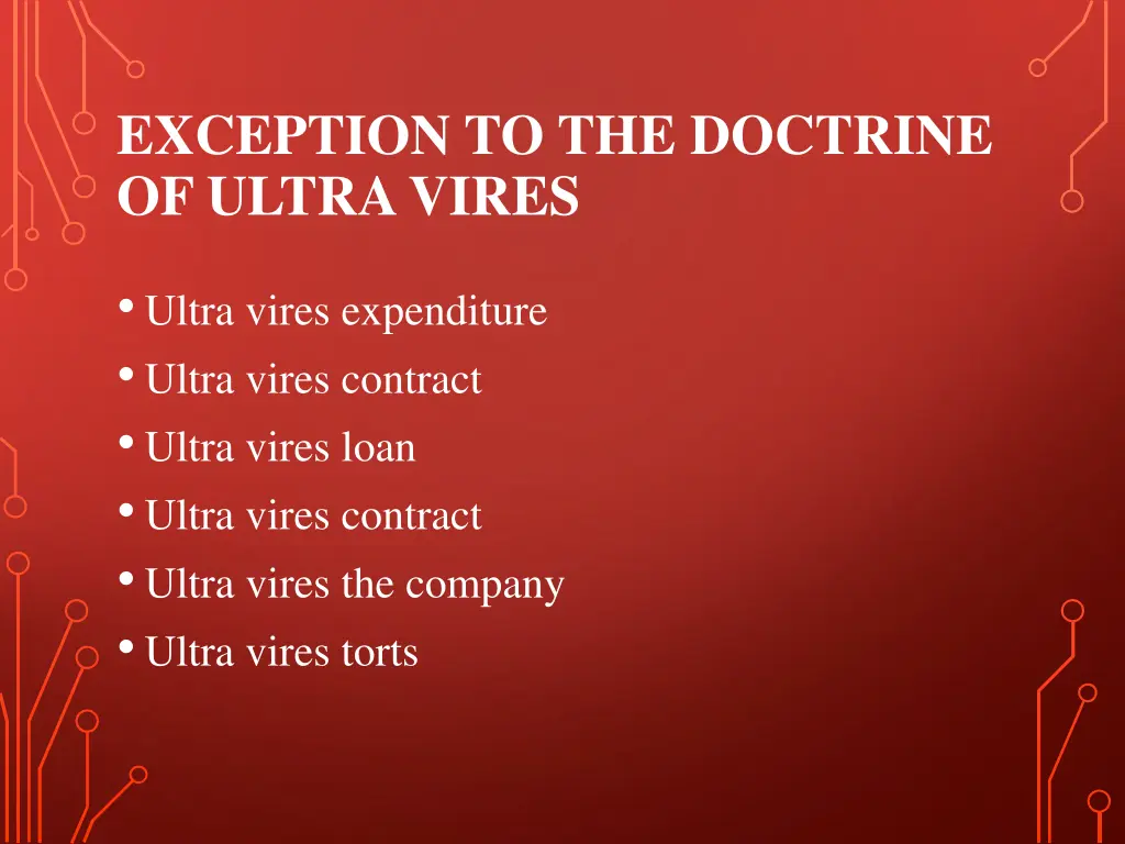 exception to the doctrine of ultra vires