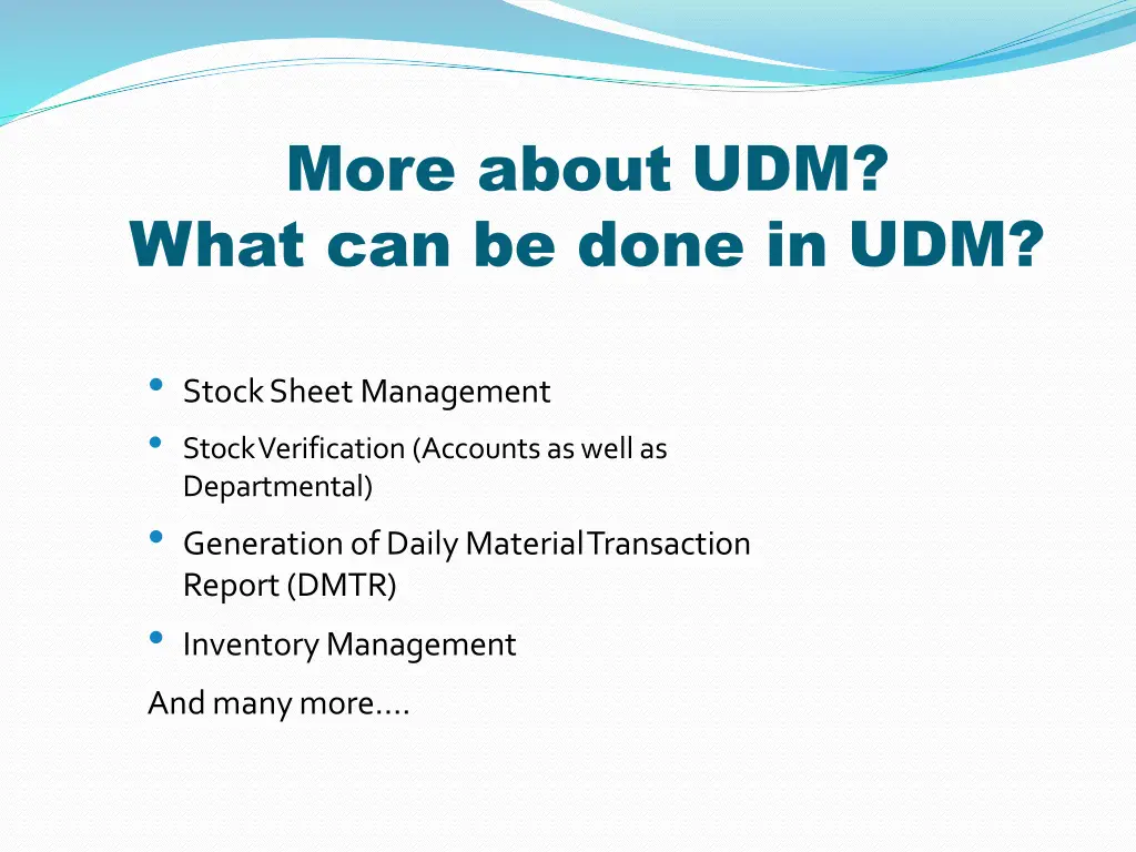 more about udm what can be done in udm