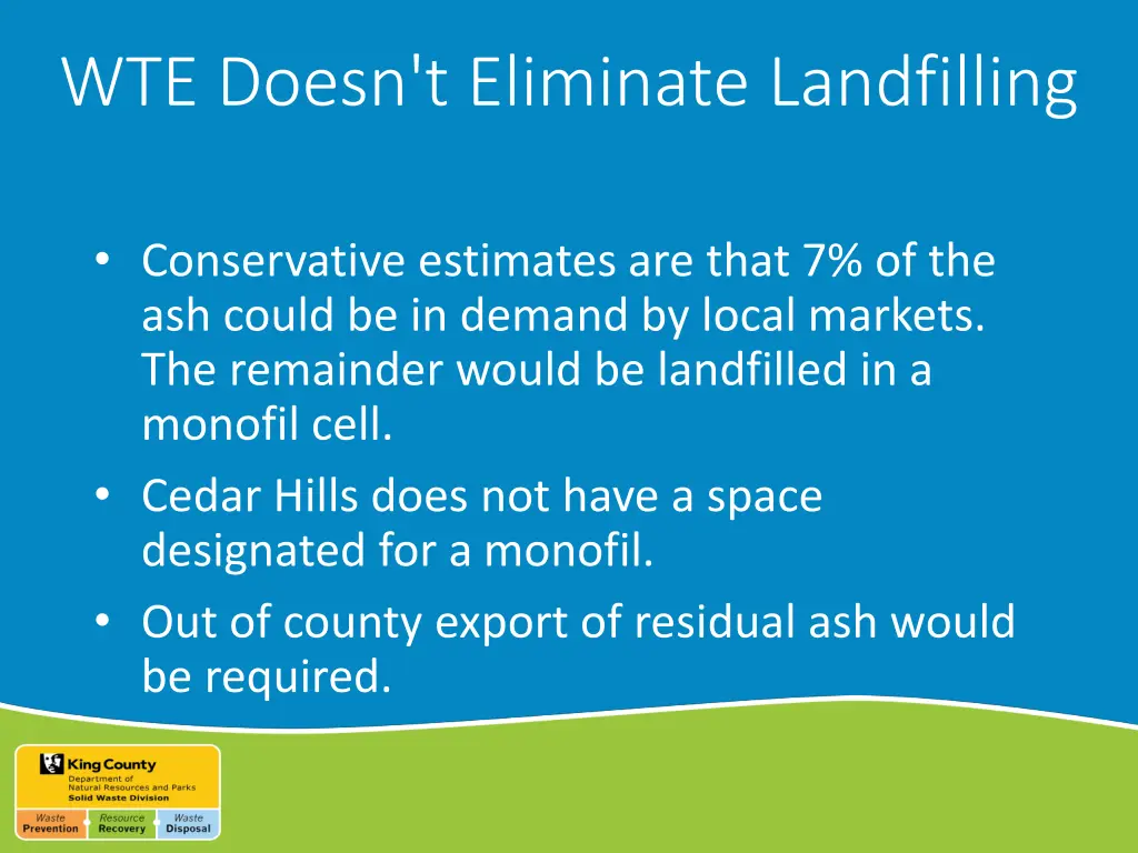 wte doesn t eliminate landfilling