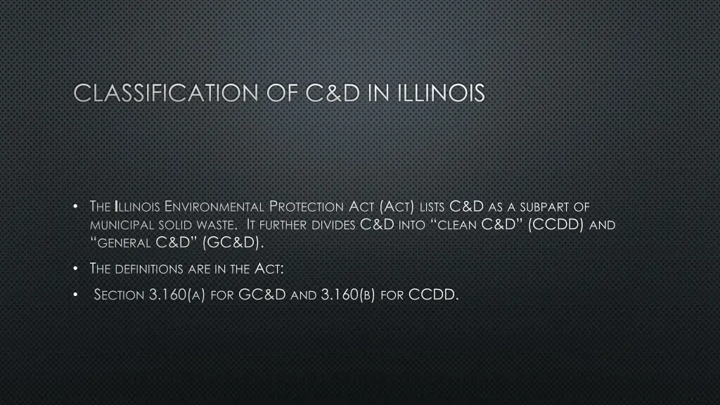 classification of c d in illinois