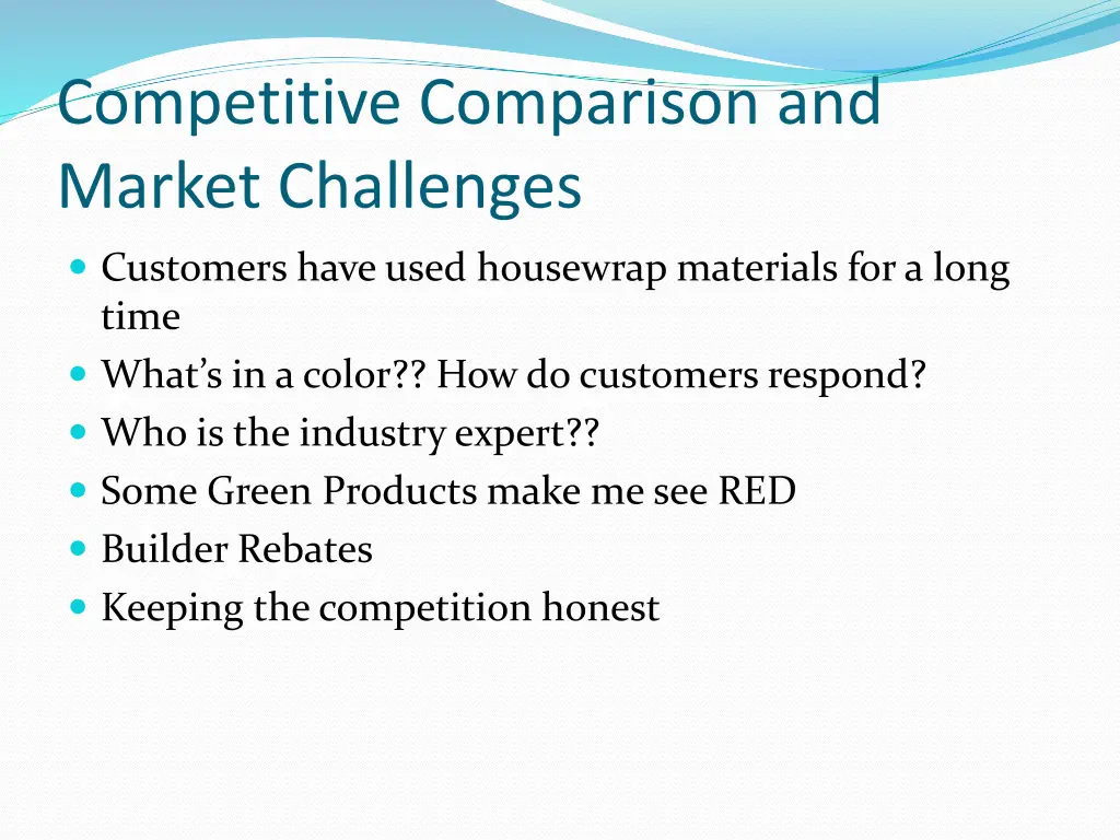 competitive comparison and market challenges 1