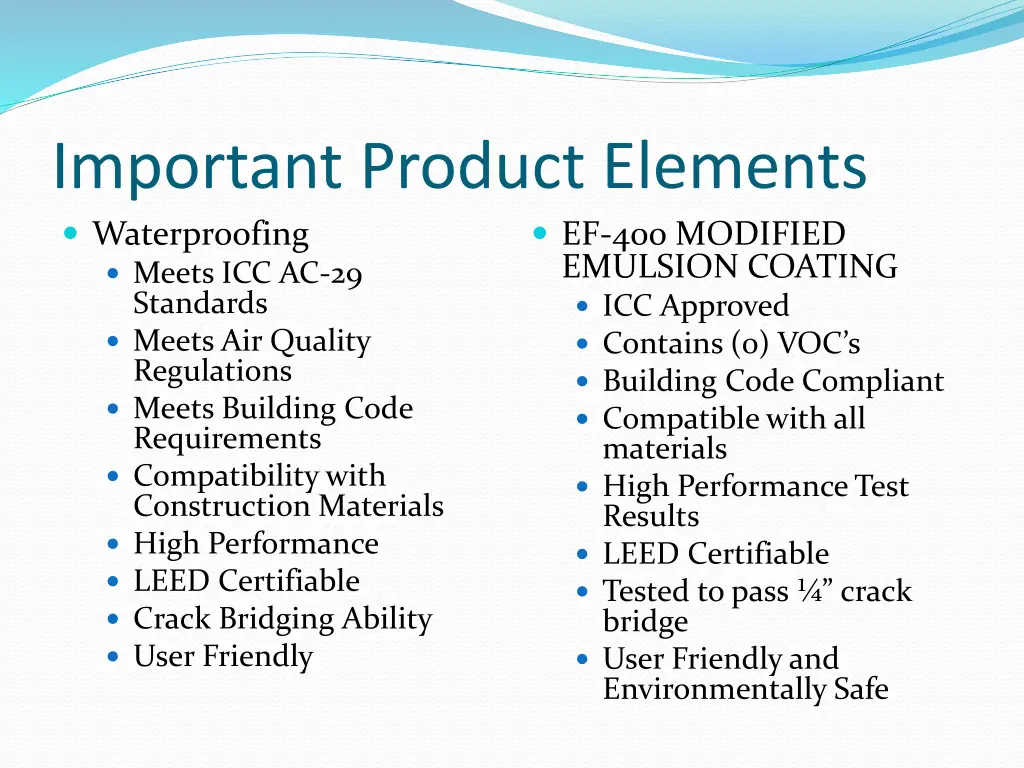 important product elements waterproofing meets