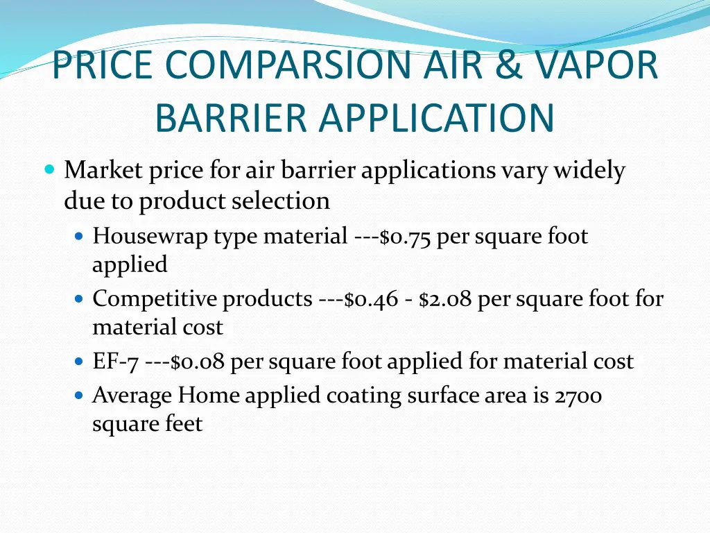 price comparsion air vapor barrier application