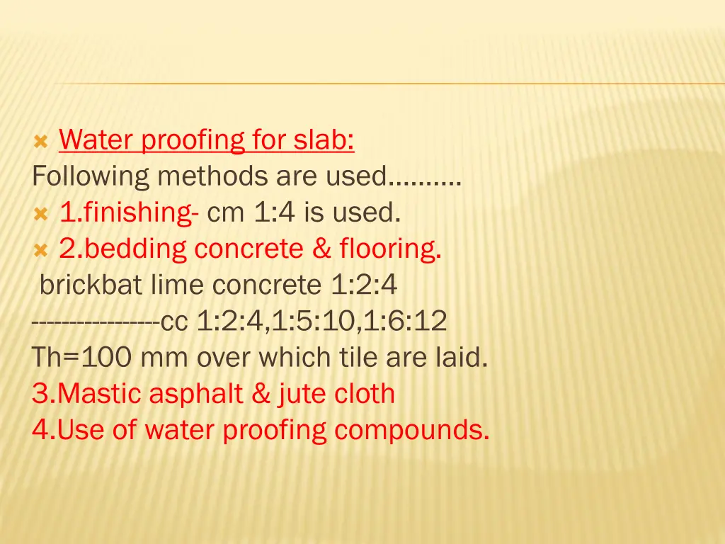 water proofing for slab following methods