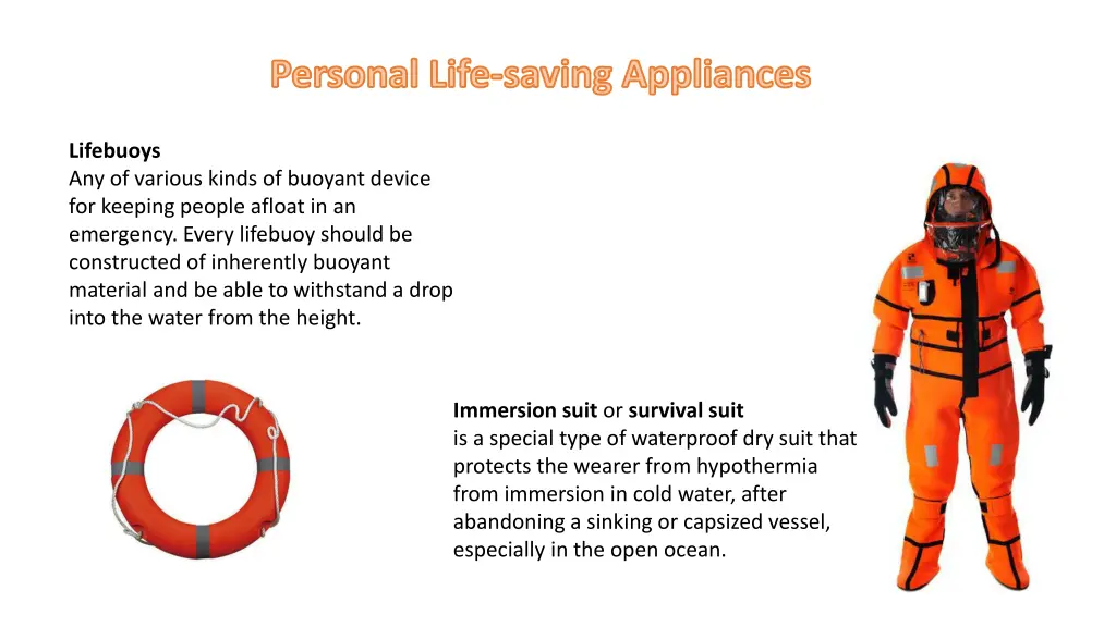 personal life saving appliances 1