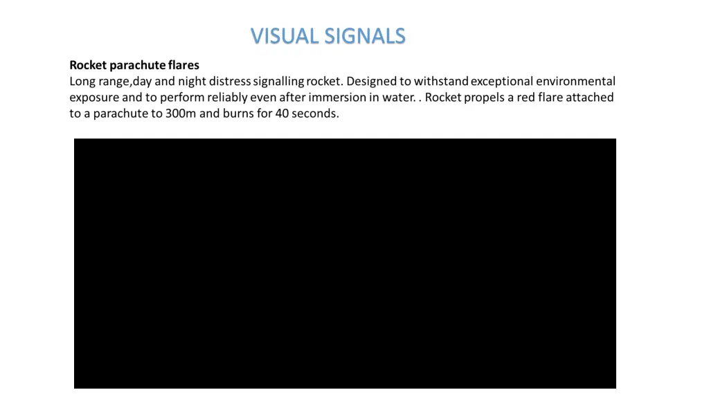 visual signals