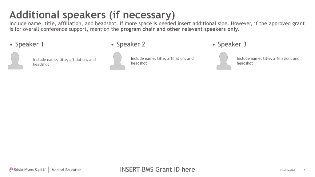 additional speakers if necessary include name