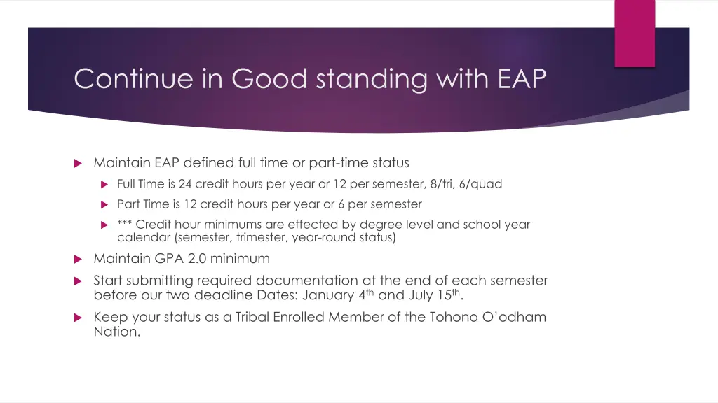 continue in good standing with eap