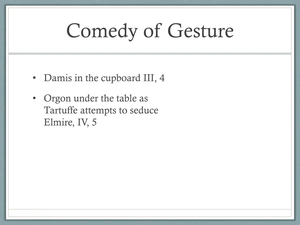 comedy of gesture 1