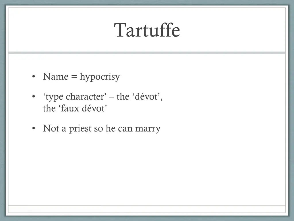 tartuffe